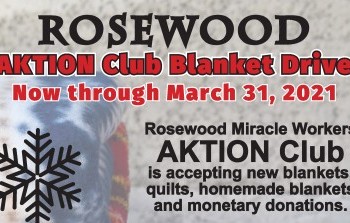 Last Month To Donate to Rosewood AKTION Club Blanket Drive