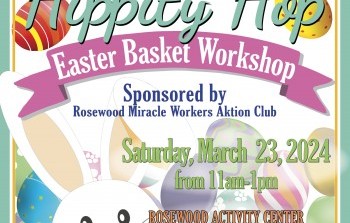 Rosewood AKTION Club Hosts Easter Basket Workshop on March 23